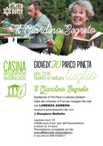 Il giardino segreto. Con Lorenza Zambon