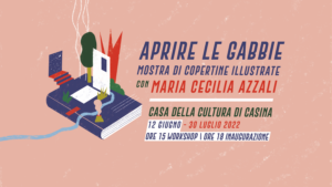 12 giugno | Inaugurazione mostra e workshop con Maria Cecilia Azzali