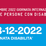3 dicembre 2022 | Giornata internazionale dei diritti delle persone con disabilità